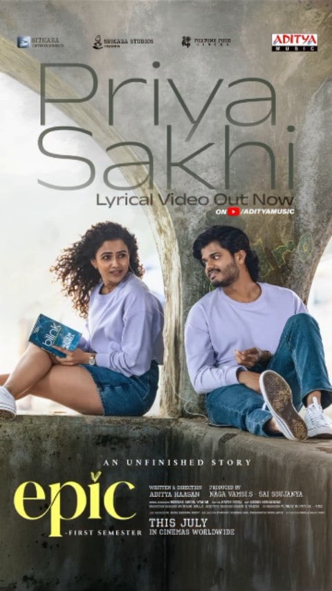 Fall in love with every note, every lyric, every feeling ❤️#PriyaSakhi Lyrical Video is out now on @adityamusicindia 🎵💫▶️ https://youtu.be/vGSE8FuiqFg @heshamabdulwahab musical 🎵🎤 @Harisankar_ks✍️ @sureshbanisetti_lyricist#EPIC ~ First Semester in cinemas this JULY.@ananddeverakonda @adityahaasan @nagavamsi19 @vaishnavi_chaitanya_ @navinnooli #SaiSoujanya @az_dop @phanikvarma @upputurivenkat @Mrvasireddy @sitharaentertainments @fortune4cinemas #SrikaraStudios by @adityamusicindia