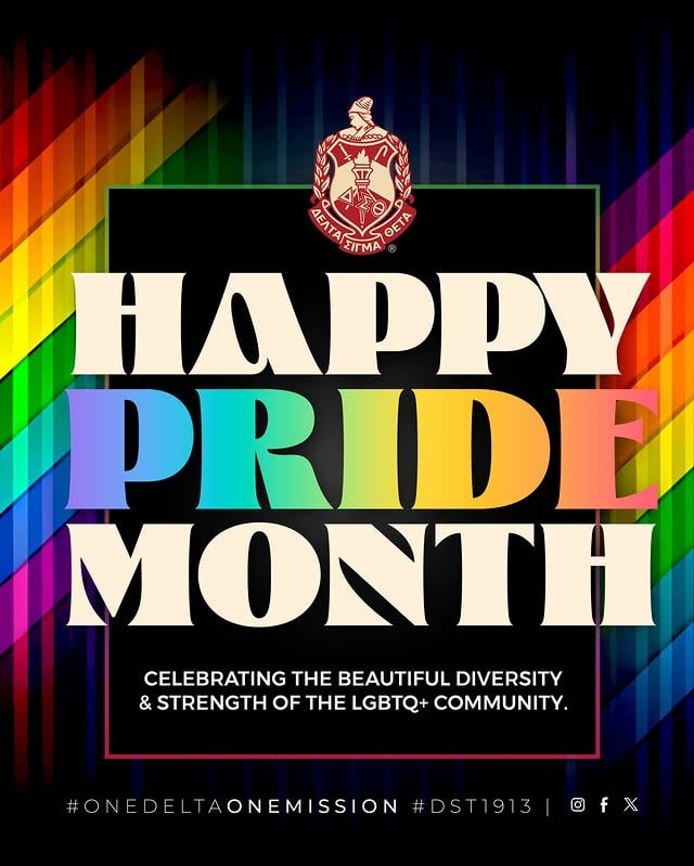 Happy Pride Month to our sorors, partners, and friends!Delta Sigma Theta has always stood for love, inclusion, and respecting the full dignity of every person. While we remain anchored in that legacy, we also acknowledge the need to continue to evolve with intention by championing affirming policies, and forging a culture where every member is seen, valued, and protected.This Pride Month, we honor and celebrate the beautiful diversity and strength of the LGBTQ+ community and reaffirm our commitment to being allies in the fight for a better future where the freedom to love and exist in one's authentic identity is not contingent on the political climate. Especially when that freedom is being challenged, we choose to show up louder, love harder, and stand firmer in our commitment to justice for all. #DST1913 #OneDeltaOneMission by @dstinc1913