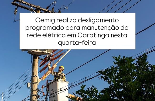 Cemig realiza desligamento programado para manutenção da rede elétrica em Caratinga nesta quarta-feiraA Companhia Energética de Minas Gerais (Cemig) informou que realizará um desligamento programado de energia elétrica nesta quarta-feira (10), em alguns pontos de Caratinga, para execução de serviços de manutenção e melhorias na rede de distribuição.De acordo com a concessionária, a interrupção do fornecimento ocorrerá das 9h às 16h e é necessária para garantir a segurança das equipes responsáveis pelos trabalhos. A ação inclui a substituição de estruturas da rede elétrica local.Os locais afetados pelo desligamento são:* Rua João da Silva Araújo, nº 680, Centro;* Rua Maria das Dores Cimini, entre os números 70 e 391, Centro;* Rua Sebastião Azeredo Campos, entre os números 14 e 250, Centro;* Rua Alceu Cristiano da Silva, nº 120, Centro;* Rua Maria das Dores Cimini, nº 200, bairro Esplanada.A Cemig destaca que os comunicados sobre desligamentos programados são enviados com antecedência aos clientes cadastrados, permitindo que moradores, empresas e serviços essenciais possam se organizar.A empresa também orienta que, durante o período de interrupção, caso seja necessário realizar manutenção na instalação elétrica interna dos imóveis, os consumidores mantenham o disjuntor desligado. Isso porque o fornecimento poderá ser restabelecido antes do horário previsto, caso os serviços sejam concluídos antecipadamente.Segundo a concessionária, situações imprevistas podem provocar o cancelamento ou alteração da programação sem aviso prévio.Os clientes que desejarem receber notificações sobre desligamentos programados por SMS ou e-mail podem atualizar seus dados cadastrais nos canais de atendimento da Cemig. by @tvsupercanal
