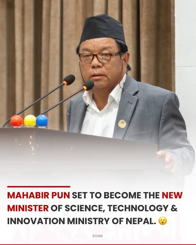 Mahabir Pun set to become the new Minister of Science, Technology & Innovation Ministry of Nepal. 😮