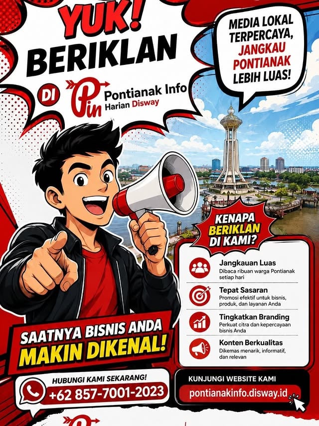 Yuk, saatnya bisnis Anda makin dikenal luas bersama Pontianak Info Harian Disway!Sebagai media lokal terpercaya, kami siap membantu promosi bisnis, produk, event, hingga layanan Anda agar menjangkau lebih banyak masyarakat Pontianak dan sekitarnya.Kenapa beriklan di Pontianak Info Disway?Jangkauan luasTepat sasaranMeningkatkan brandingKonten dikemas menarik dan informatifJangan tunggu bisnis Anda dikenal orang lain duluan.Mulai promosikan sekarang bersama media lokal yang dekat dengan masyarakat!Hubungi kami:+62 857-7001-2023Kunjungi:pontianakinfo.disway.idPontianak Info Harian DiswayInformasi tercepat, dampak nyata!#PontianakInfoDisway #PontianakInfo #HarianDisway by @pontianakinfo.disway.id