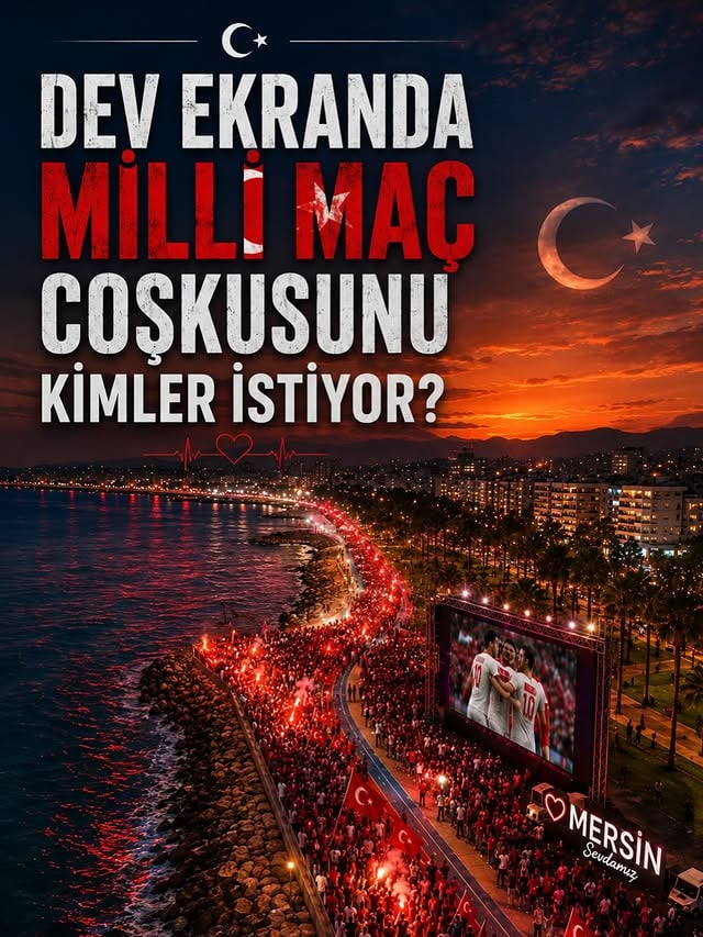 🇹🇷 Mersin tek yürek olmaya hazır!

Milli takımımız sahaya çıkarken bu heyecanı dev ekranda, binlerce kişiyle birlikte yaşamak ister misiniz?

Mersin’in eşsiz sahilinde, ay-yıldızlı bayrağımızın altında aynı heyecana ortak olmak isteyenler yorumlarda ses versin. 📣

📍 Dev ekranda milli maç coşkusunu Mersin’de yaşamak isteyenler burada mı?

❤️🤍 Tek Bayrak
❤️🤍 Tek Ses
❤️🤍 Tek Yürek

#Mersin #MilliTakım #BizimÇocuklar #Türkiye #mersinhaber